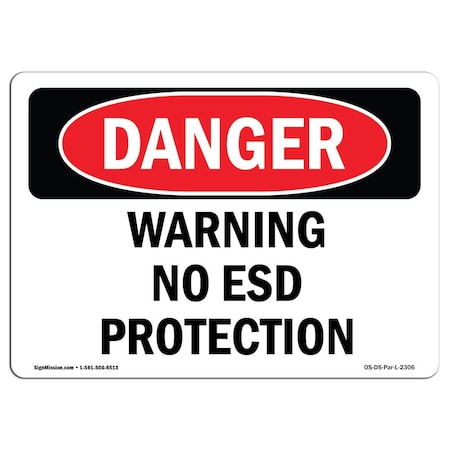 OSHA Danger Sign, Warning No ESD Protection, 5in X 3.5in Decal, 10PK